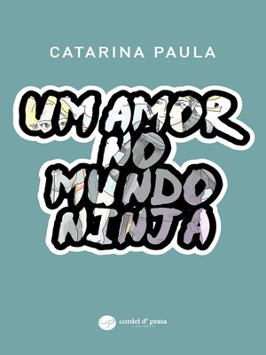 cover image of Um Amor no mundo ninja